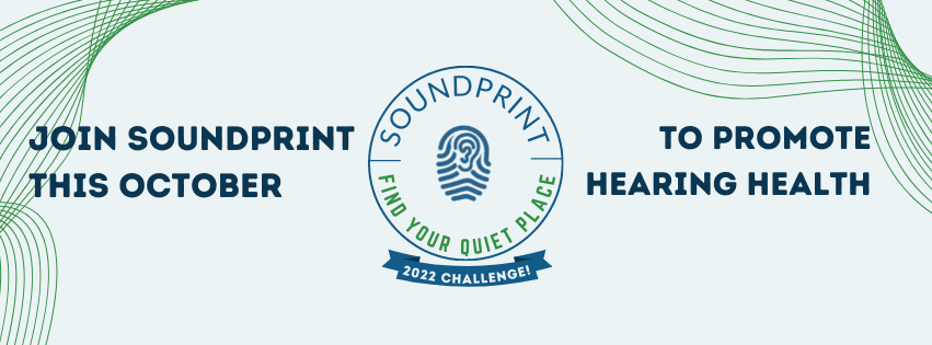 Call to Action: SoundPrint’s Find Your Quiet Place Challenge